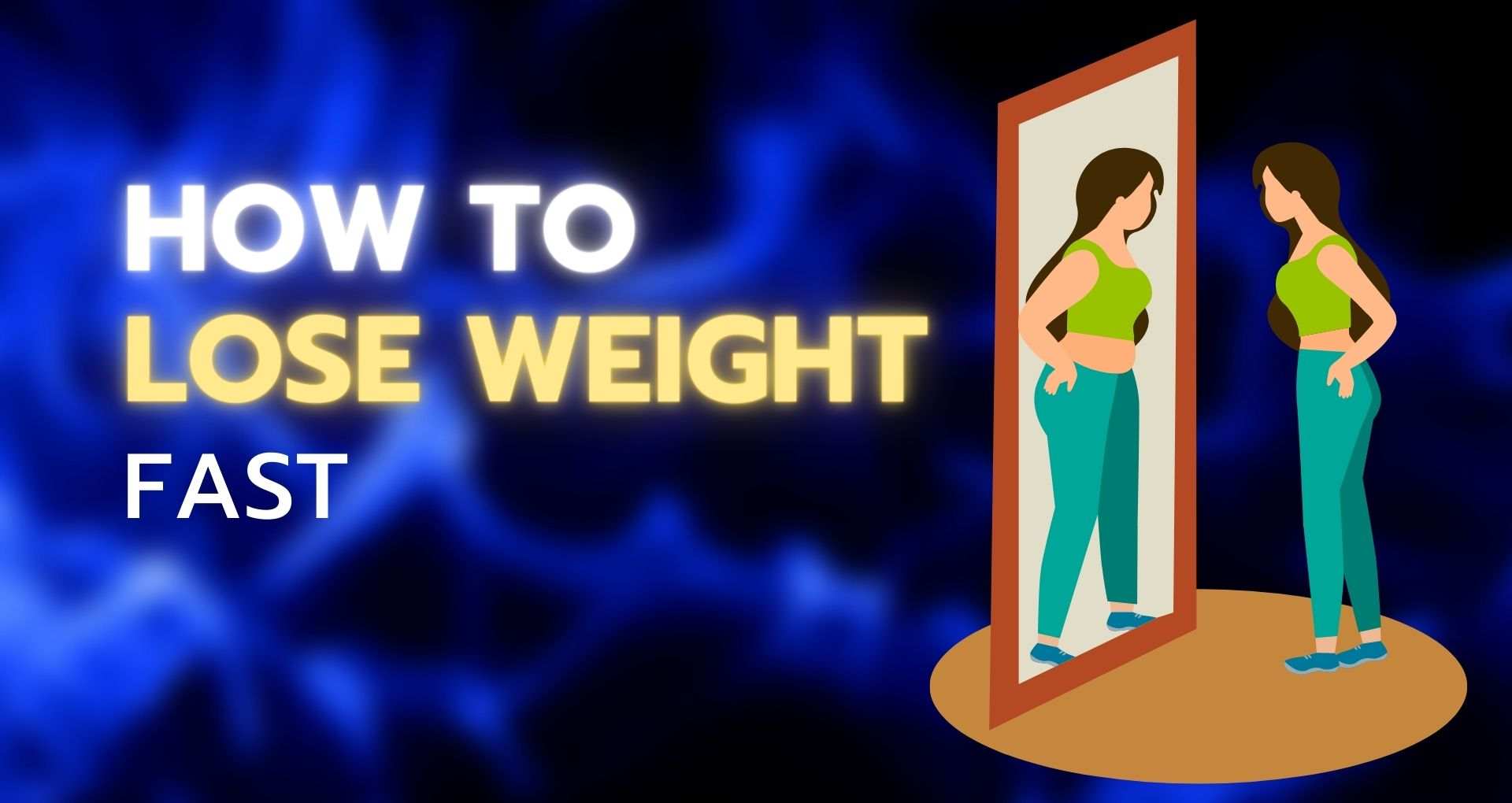 How to lose weight fast-infographic of slim women looking at fat women in mirror.