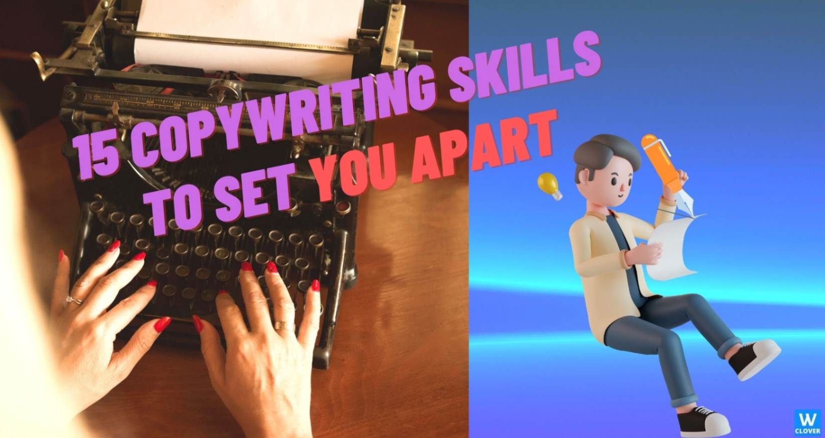 15 Copywriting Skills To Set You Apart