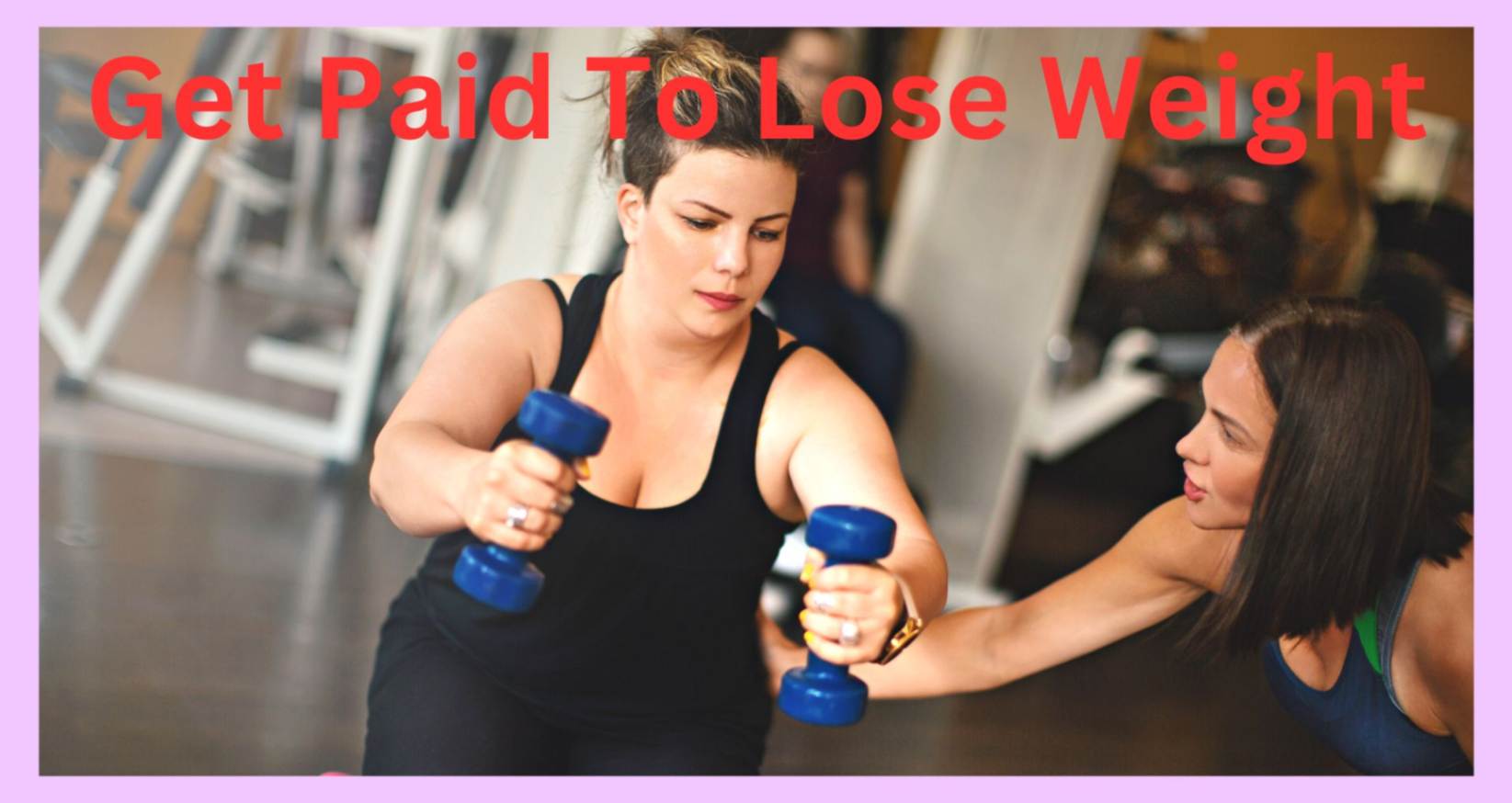 Get Paid to Lose Weight to earn free money in your own schedule