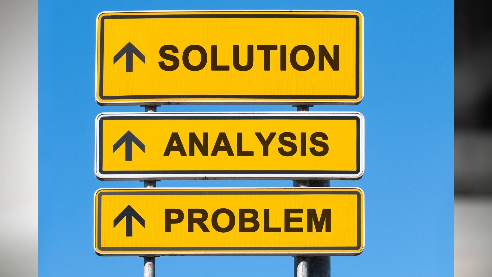 Problem-Solving and Analytical Skills-3 yellow signs with solution, analysis and problem printed on