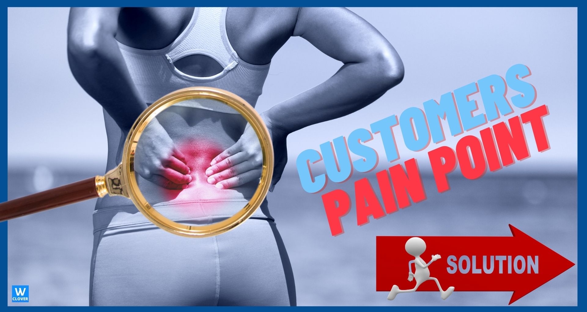 customers- pain -points -and -solutions