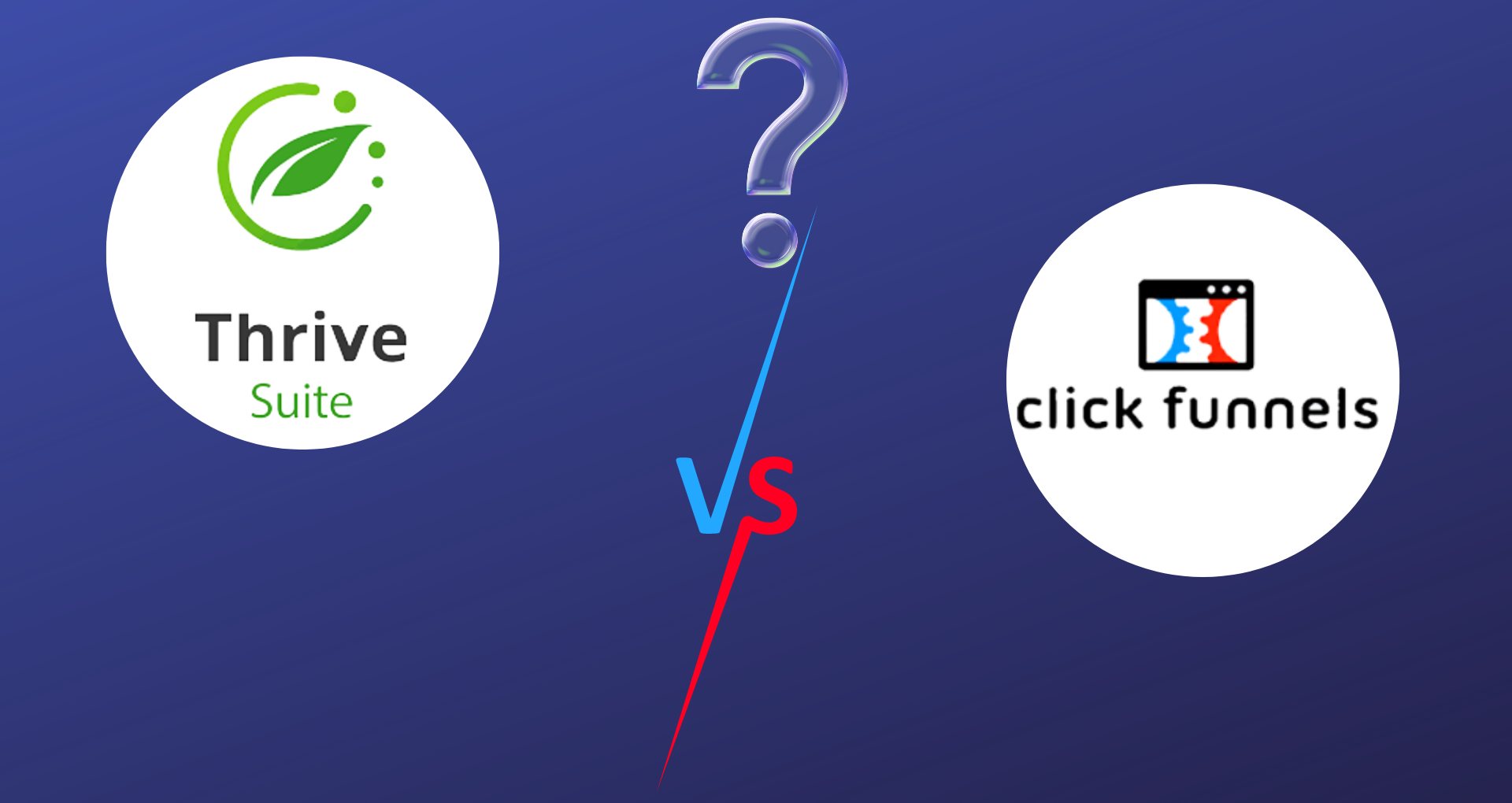 Clickfunnels vs thrive suite on blue background