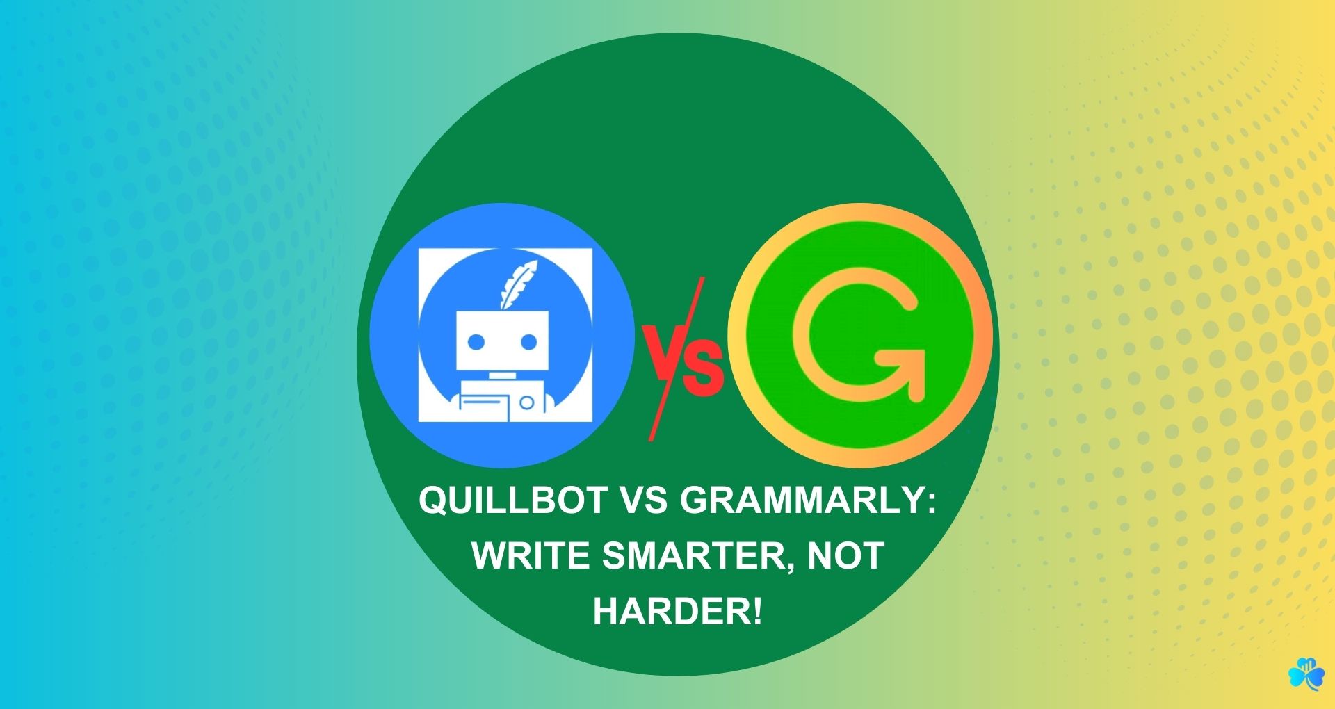 Quillbot vs Grammarly featured image