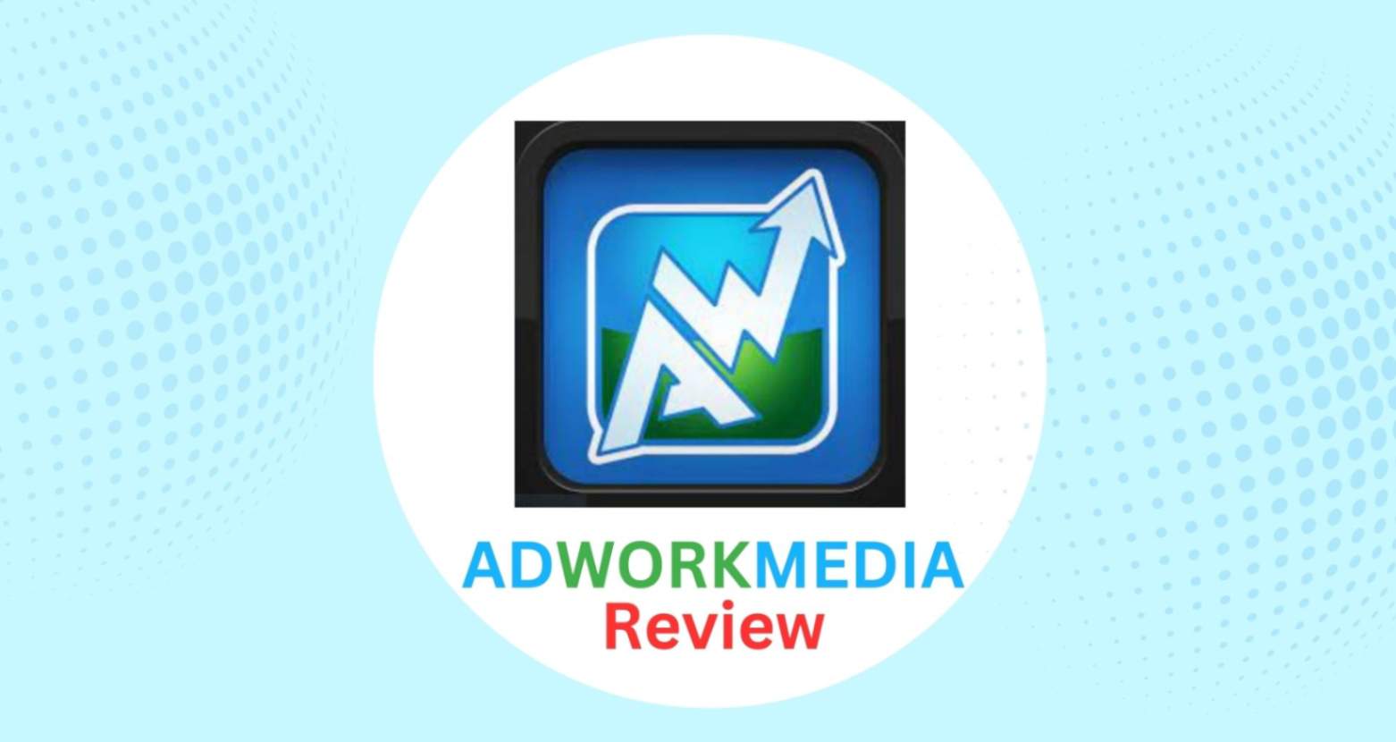 adworkmedia review featured image