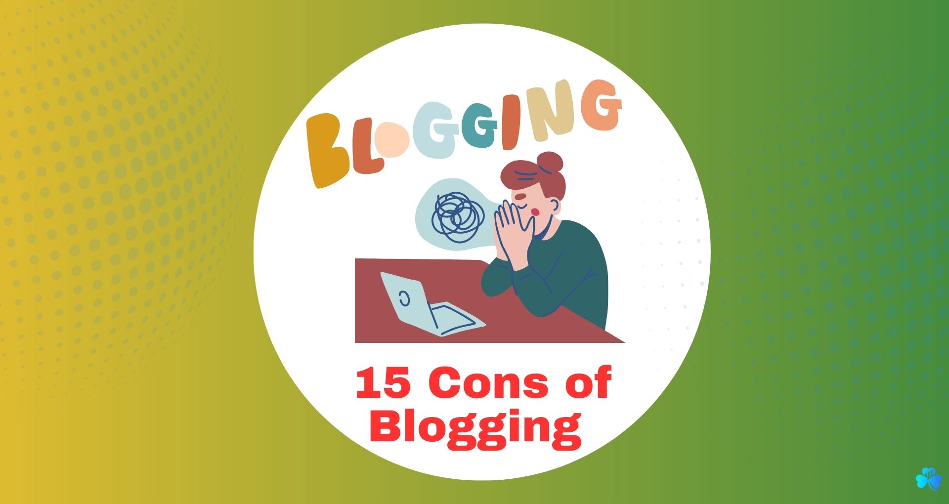 15 cons of blogging