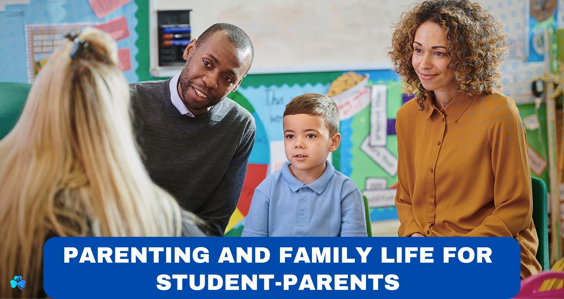 Parenting and family life for student-parents