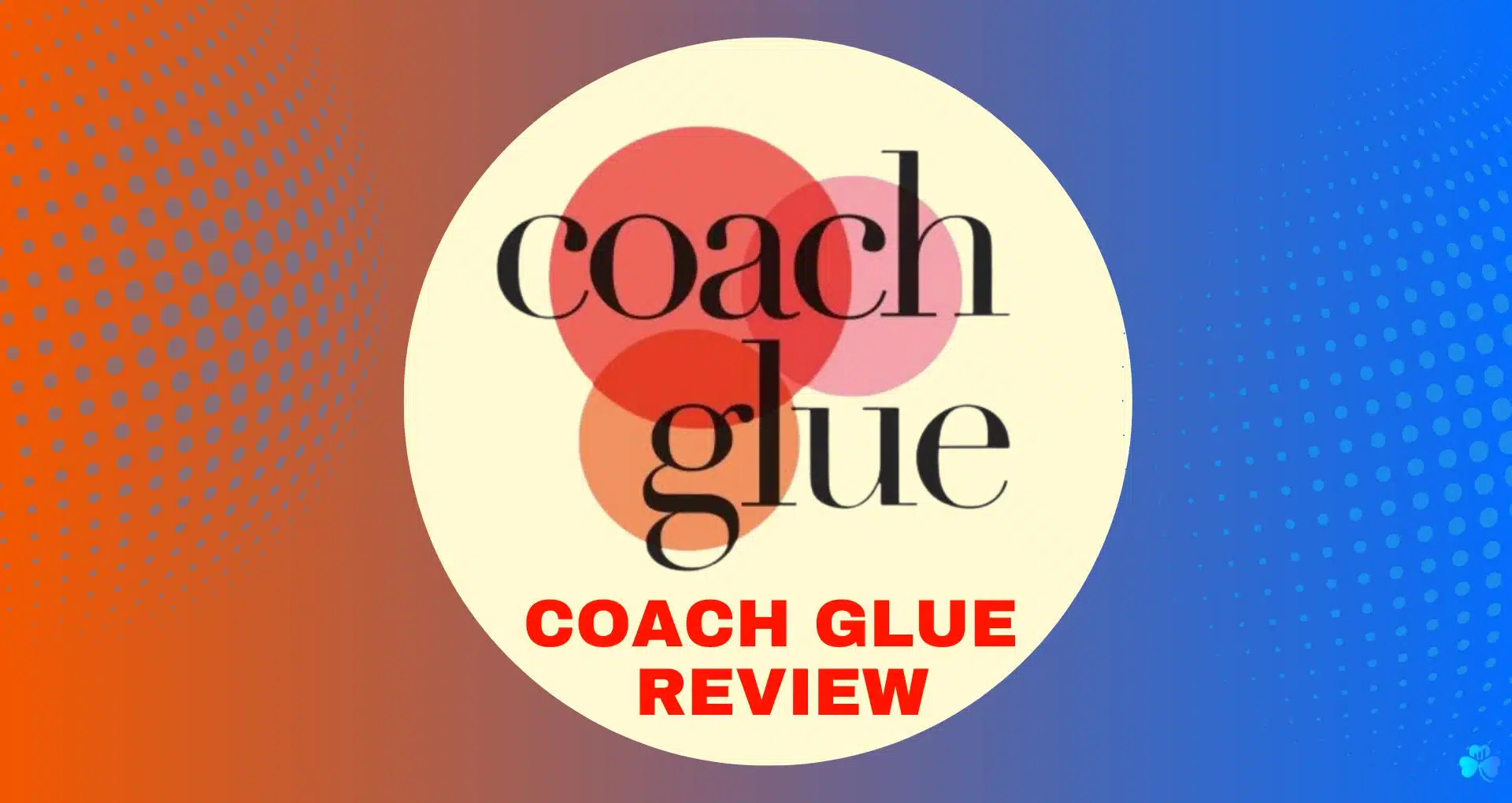 coach glue review featured image