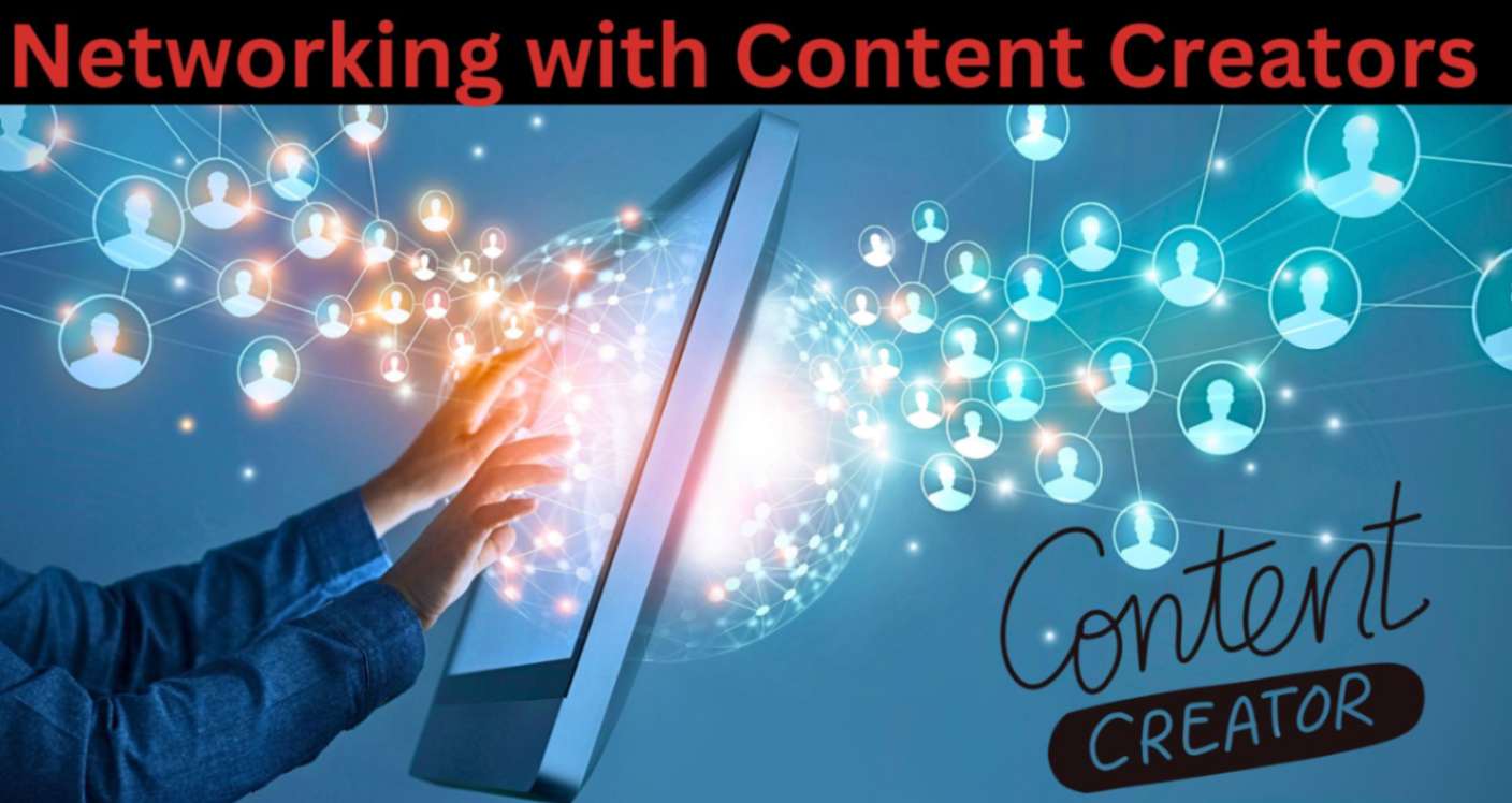 Networking with Content Creators