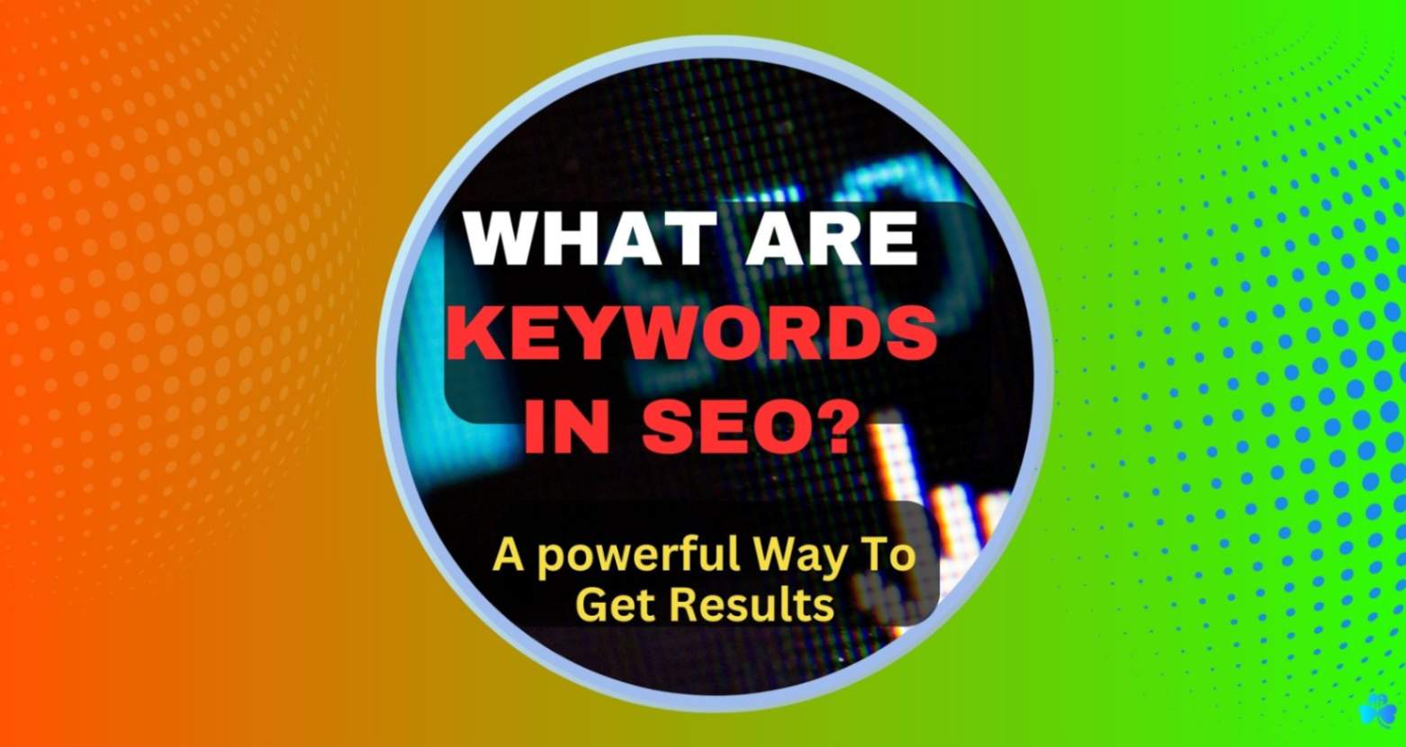 What Is Keywords In SEO
