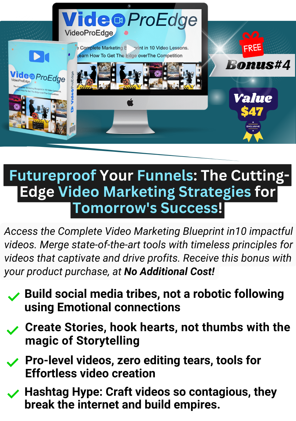 VIDEO PRO EDGE-4B bundle bonus-description of video pro edge bonus